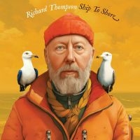 Thompson Richard - Ship To Shore i gruppen VINYL / Kommande / Pop-Rock hos Bengans Skivbutik AB (5521137)