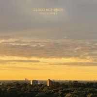 Cloud Nothings - Final Summer i gruppen VI TIPSAR / Startsida - Vinyl Nyheter & Kommande hos Bengans Skivbutik AB (5521140)