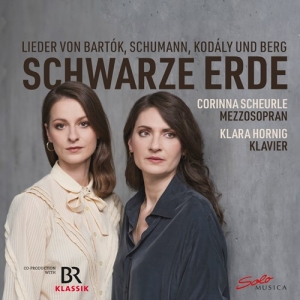 Corinna Scheurle Klara Hornig - Schwarze Erde - Lieder Von Bartok, i gruppen VI TIPSAR / Fredagsreleaser / Fredag den 5:e April 2024 hos Bengans Skivbutik AB (5521302)