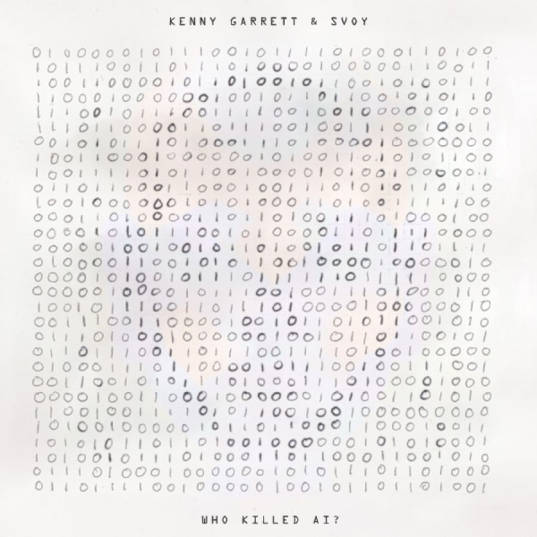 Garrett Kenny And Svoy - Who Killed Ai? i gruppen ÖVRIGT / Kommande produkter - 10 procent hos Bengans Skivbutik AB (5521303)