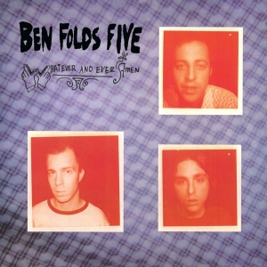 Ben Folds Five - Whatever And Ever Amen i gruppen ÖVRIGT / Övrigt / aub hos Bengans Skivbutik AB (5521409)