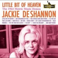 Deshannon Jackie - Little Bit Of Heaven (The 1964 Metr i gruppen VI TIPSAR / Fredagsreleaser / Fredag den 5:e April 2024 hos Bengans Skivbutik AB (5521448)