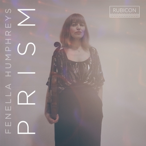 Fenella Humphreys - Cheryl Francis-Hoad: Prism i gruppen CD / Klassiskt hos Bengans Skivbutik AB (5521624)