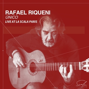 Rafael Riqueni - Único - Live At La Scala Paris i gruppen CD / Klassiskt hos Bengans Skivbutik AB (5521630)