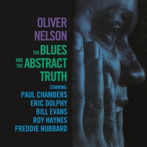 Oliver Nelson - The Blues And The Abstract Truth i gruppen CD / Jazz hos Bengans Skivbutik AB (5521639)