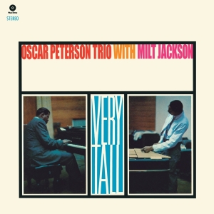 Oscar Peterson Trio & Milt Jackson - Very Tall i gruppen VI TIPSAR / Fredagsreleaser / Fredag den 26:e April 2024 hos Bengans Skivbutik AB (5521642)