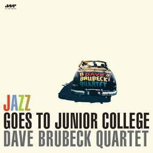 Dave Brubeck Quartet - Jazz Goes To Junior College i gruppen VI TIPSAR / Fredagsreleaser / Fredag den 26:e April 2024 hos Bengans Skivbutik AB (5521649)