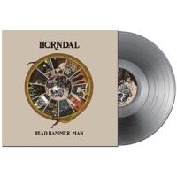 Horndal - Head Hammer Man (Ltd. Hammer Grey V i gruppen VI TIPSAR / Startsida - Vinyl Nyheter & Kommande hos Bengans Skivbutik AB (5521702)