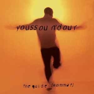 Youssou N Dour - The Guide (Wommat) i gruppen VI TIPSAR / Startsida - Vinyl Nyheter & Kommande hos Bengans Skivbutik AB (5521767)