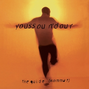 Youssou N'dour - The Guide (Wommat) i gruppen VINYL / World Music hos Bengans Skivbutik AB (5521767)