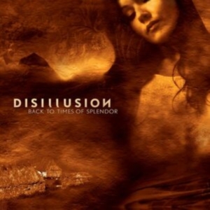 Disillusion - Back To Times Of Splendor (2 Lp Vin i gruppen VINYL / Hårdrock hos Bengans Skivbutik AB (5521915)