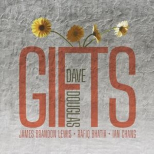 Douglas Dave - Gifts i gruppen CD / Jazz hos Bengans Skivbutik AB (5521925)
