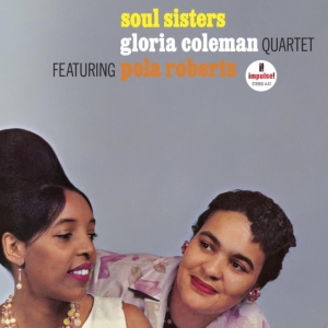 Gloria Coleman Quartet Pola Robert - Soul Sisters i gruppen ÖVRIGT / Övrigt / aub hos Bengans Skivbutik AB (5521947)