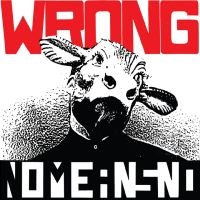 Nomeansno - Wrong i gruppen VINYL / Kommande / Pop-Rock hos Bengans Skivbutik AB (5521969)