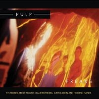 Pulp - Freaks (2012 Re-Issue) i gruppen VINYL / Nyheter / Pop-Rock hos Bengans Skivbutik AB (5522000)