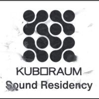 Various Artists - Kuboraum Sound Residency i gruppen VINYL / Nyheter / Pop-Rock hos Bengans Skivbutik AB (5522028)