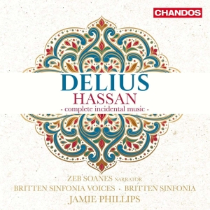 Frederick Delius - Hassan - Complete Incidental Music i gruppen CD / Klassiskt hos Bengans Skivbutik AB (5522132)