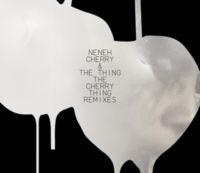 Cherry Neneh - The Cherry Thing Remixed i gruppen CD / Pop-Rock hos Bengans Skivbutik AB (5522173)