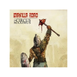 Manilla Road - Circus Maximus The (2 Lp Splatter V i gruppen VINYL / Hårdrock hos Bengans Skivbutik AB (5522266)
