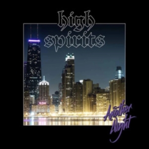 High Spirits - Another Night (Vinyl Lp) i gruppen VINYL / Hårdrock hos Bengans Skivbutik AB (5522281)