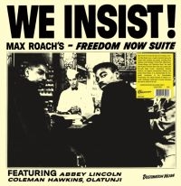 Roach Max - We Insist! Max Roach's Freedom Now i gruppen VINYL / Jazz hos Bengans Skivbutik AB (5522331)