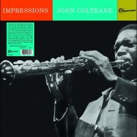 Coltrane John - Impressions (Clear Vinyl) i gruppen VINYL / Jazz hos Bengans Skivbutik AB (5522334)