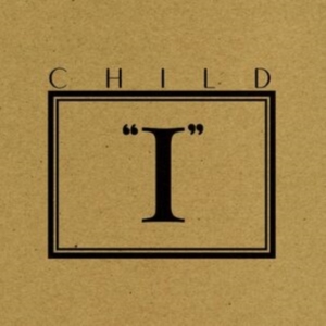 Child - I (Vinyl Lp) i gruppen VINYL / Blues,Hårdrock hos Bengans Skivbutik AB (5522444)
