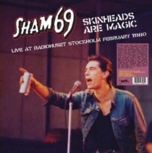 Sham 69 - Skinheads Are Magic - Live In Stock i gruppen VINYL / Pop-Rock hos Bengans Skivbutik AB (5522475)