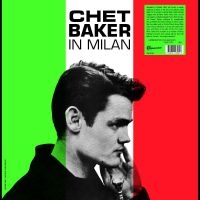 Baker Chet - In Milan i gruppen VI TIPSAR / Startsida - Vinyl Nyheter & Kommande hos Bengans Skivbutik AB (5522488)