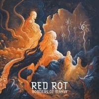Red Rot - Borders Of Mania i gruppen VINYL / Hårdrock hos Bengans Skivbutik AB (5522702)