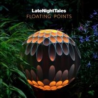 Floating Points - Late Night Tales: Floating Points i gruppen VI TIPSAR / Startsida - Vinyl Nyheter & Kommande hos Bengans Skivbutik AB (5522740)