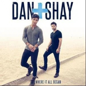Dan + Shay - Where It All Began i gruppen ÖVRIGT / Övrigt / aub hos Bengans Skivbutik AB (5522849)