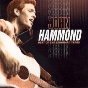 Hammond John - Best Of The Vanguard Years i gruppen ÖVRIGT / Övrigt / aub hos Bengans Skivbutik AB (5522860)