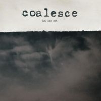 Coalesce - Give Them Rope - Reissue i gruppen VI TIPSAR / Startsida - Vinyl Nyheter & Kommande hos Bengans Skivbutik AB (5522960)