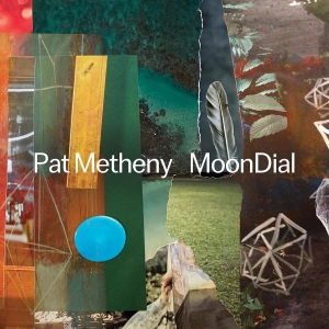 Pat Metheny - Moondial i gruppen CD / Kommande / Jazz hos Bengans Skivbutik AB (5522988)