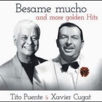 Xavier Cugat Tito Puente - Besame Mucho And More Golden Hits i gruppen VINYL / Pop-Rock hos Bengans Skivbutik AB (5523064)