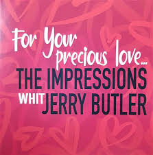 Impressions With Jerry Buttler - For Your Precious i gruppen ÖVRIGT / CDV06 hos Bengans Skivbutik AB (5523194)