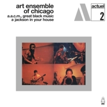 Art Ensemble Of Chicago - A Jackson In Your House i gruppen VI TIPSAR / Startsida - CD Nyheter & Kommande hos Bengans Skivbutik AB (5523376)
