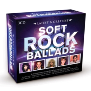 Various Artists - Latest & Greatest - Soft Rock Ballads i gruppen CD / Pop-Rock,Samlingar hos Bengans Skivbutik AB (5523452)