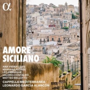 Cappella Mediterranea Leonardo Gar - Amore Siciliano i gruppen CD / Klassiskt hos Bengans Skivbutik AB (5523567)