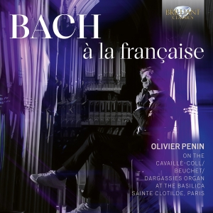 Olivier Penin - J.S. Bach: A La Francaise i gruppen VI TIPSAR / Fredagsreleaser / Fredag den 3:e Maj 2024 hos Bengans Skivbutik AB (5523597)
