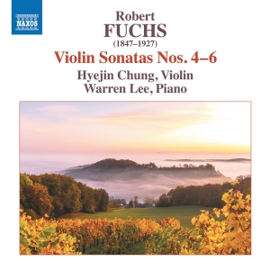 Robert Fuchs - Fuchs: Violin Sonatas Nos. 4-6 i gruppen CD / Kommande / Klassiskt hos Bengans Skivbutik AB (5523601)
