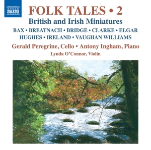 Gerald Peregrine Antony Ingham Ly - Folk Tales, Vol. 2 - British & Iris i gruppen CD / Kommande / Klassiskt hos Bengans Skivbutik AB (5523602)