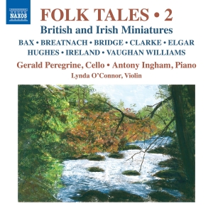 Gerald Peregrine Antony Ingham Ly - Folk Tales, Vol. 2 - British & Iris i gruppen CD / Klassiskt hos Bengans Skivbutik AB (5523602)