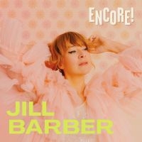 Barber Jill - Encore! (Chartreuse Vinyl) i gruppen VINYL / Kommande / Jazz hos Bengans Skivbutik AB (5523636)