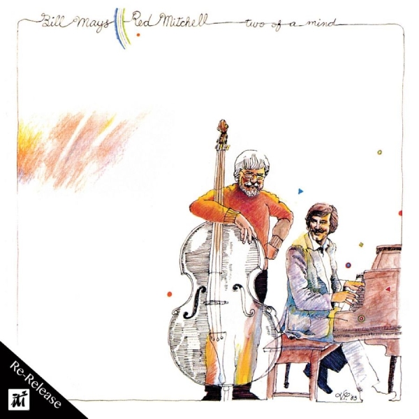 Bill Mays & Red Mitchell - Two Of A Mind i gruppen CD / Toppsäljare hos Bengans Skivbutik AB (5523667)