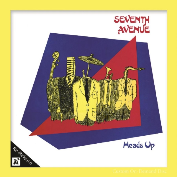 Seventh Avenue - Heads Up i gruppen CD / Toppsäljare hos Bengans Skivbutik AB (5523672)