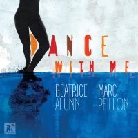Beatrice Alunni & Marc Peillon - Dance With Me i gruppen CD / Jazz hos Bengans Skivbutik AB (5523681)