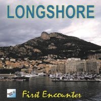 Longshore - First Encounter i gruppen CD / Jazz hos Bengans Skivbutik AB (5523704)