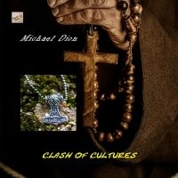 Michael Dion - Clash Of Cultures i gruppen CD / Pop-Rock hos Bengans Skivbutik AB (5523732)